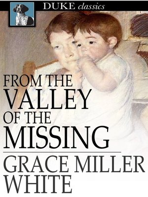 cover image of From the Valley of the Missing